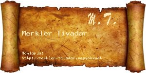 Merkler Tivadar névjegykártya